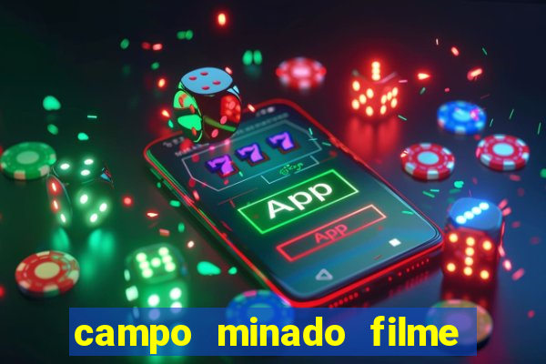 campo minado filme final explicado